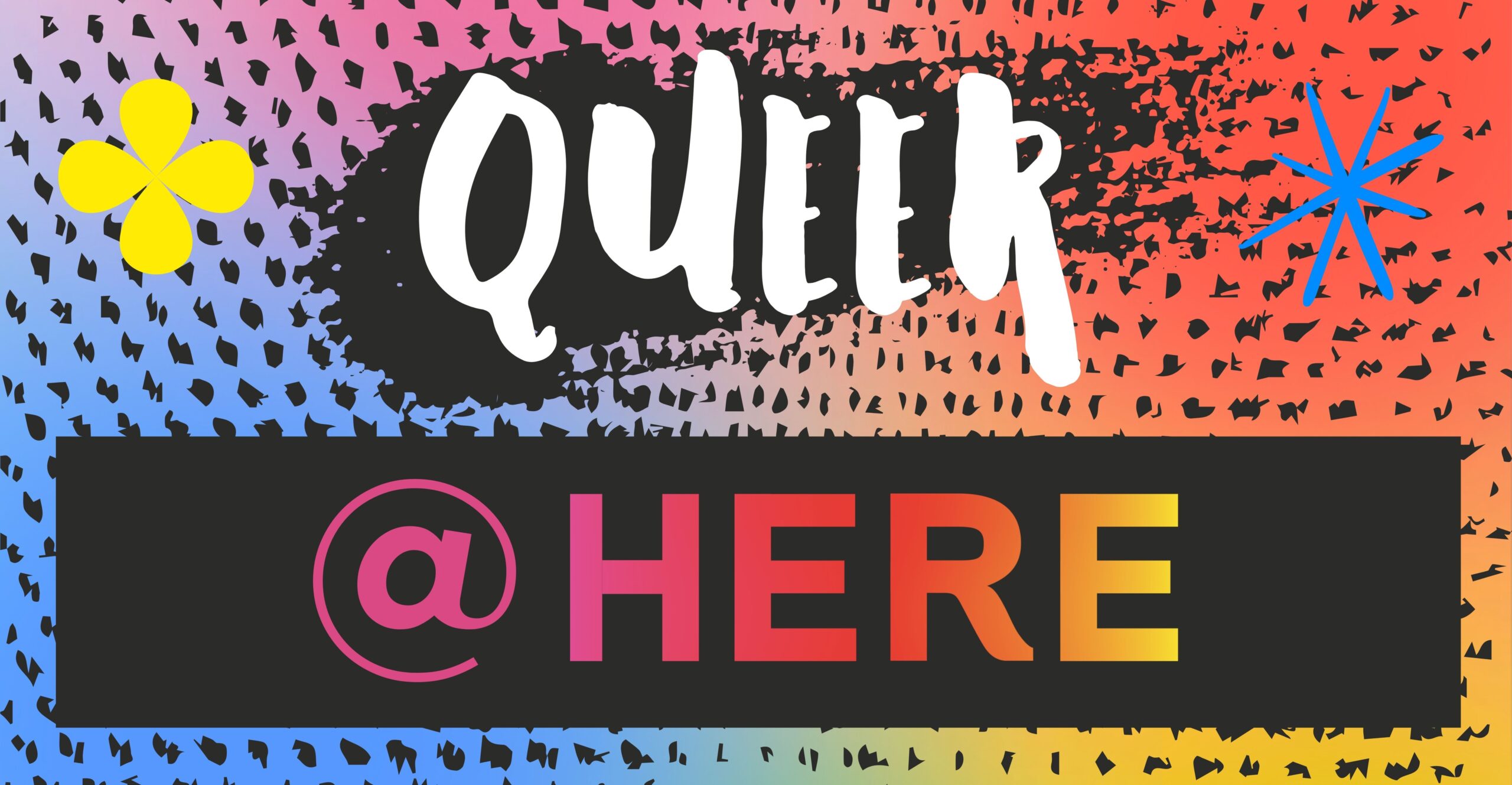 Queer @ HERE